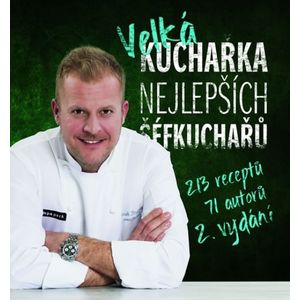 IKAR Velká kuchařka nejlepších šéfkuchařů: 213 receptů vyobraziť
