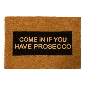 Rohožka z prírodného kokosového vlákna Artsy Doormats Come In If you Have Prosecco Glitter, 40 x 60 cm vyobraziť