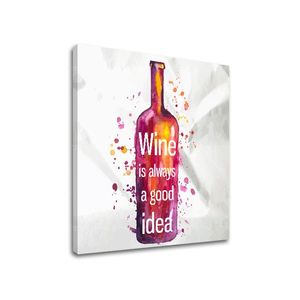 Obraz na stenu s textom Wine is always good idea (moderné obrazy s textom) vyobraziť