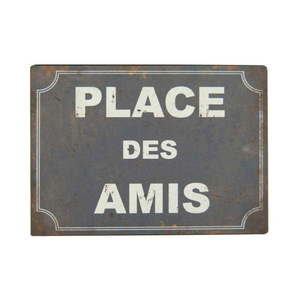Kovová ceduľa 21x15 cm Place des Amis – Antic Line vyobraziť