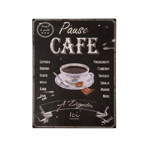 Kovová ceduľa 25x33 cm Pause Café – Antic Line vyobraziť