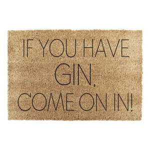 Rohožka z kokosového vlákna 40x60 cm If You Have Gin – Artsy Doormats vyobraziť